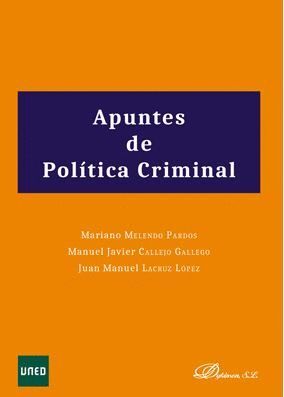 APUNTES DE POLITICA CRIMINAL