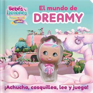 MUNDO DE DREAMY -BEBES LLORONES