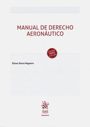 MANUAL DE DERECHO AERONAUTICO