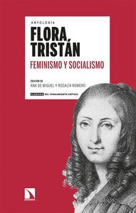 ANTOLOGIA FLORA TRISTAN. FEMINISMO Y SOCIALISMO