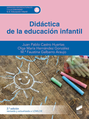 022 DIDÁCTICA DE LA EDUCACIÓN INFANTIL (2ª EDICIÓN)