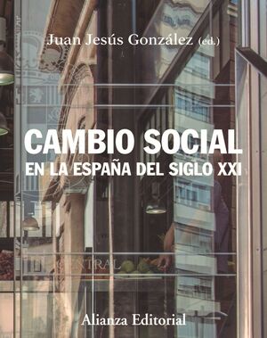 020 CAMBIO SOCIAL EN LA ESPAÑA DEL SIGLO XXI