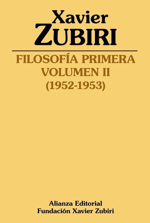 FILOSOFÍA PRIMERA VOLUMEN II (1952-1953)