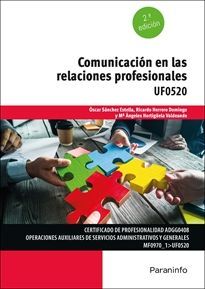 UF0520 COMUNICACIÓN EN LAS RELACIONES PROFESIONALES