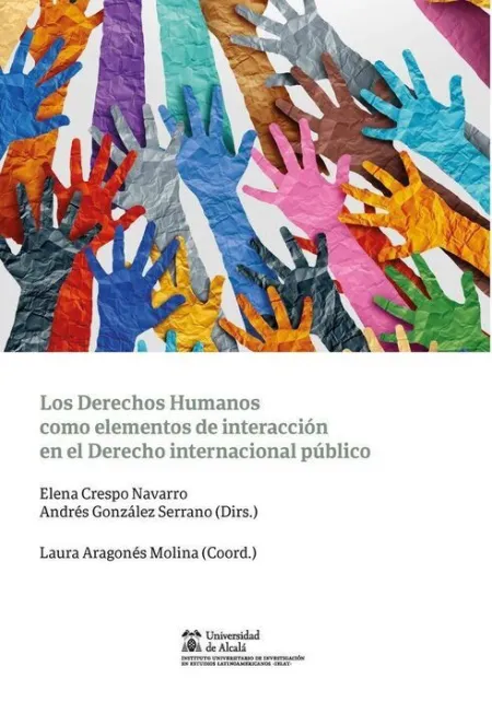 LOS DERECHOS HUMANOS COMO ELEMENTOS DE INTERACCION EN EL DERECHO ...