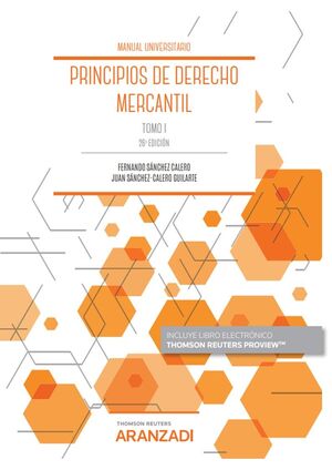 021 PRINCIPIOS DE DERECHO MERCANTIL (TOMO I) (PAPEL + E-BOOK)