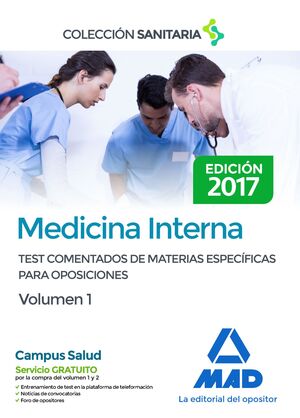 017 T1 TEST MEDICINA INTERNA. COMENTADOS DE MATERIAS ESPECIFICAS PARA OPOSICIONES