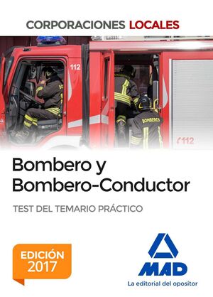 017 TEST DEL TEMARI PRACTICO BOMBERO Y BOMBERO-CONDUCTOR CORPORACIONES LOCALES