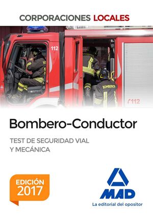 017 TEST SEGURIDAD VIAL Y MECANICA BOMBERO-CONDUCTOR CORPORACIONES LOCALES