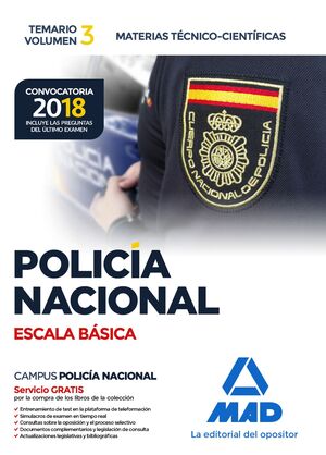 018 T3 POLICÍA NACIONAL ESCALA BÁSICA. MATERIAS TÉCNICO-CIENTÍFICAS