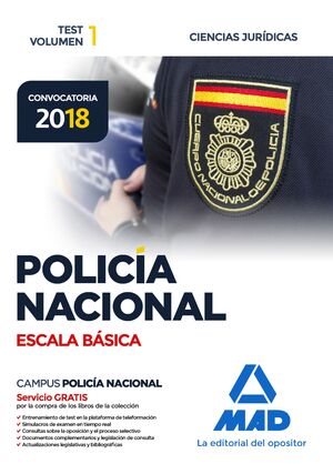 018 T1 TEST POLICÍA NACIONAL ESCALA BÁSICA. TEST VOLUMEN 1 CIENCIAS JURÍDICAS