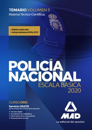 020 T3 POLICÍA NACIONAL ESCALA BÁSICA: MATERIAS TÉCNICO-CIENTÍFICAS