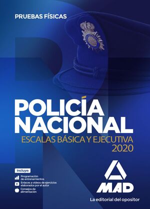 020 P.FISIC POLICÍA NACIONAL ESCALAS BÁSICA Y EJECUTIVA. PRUEBAS FÍSICAS