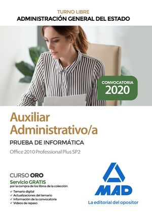 020 (LIBRE) INFORM AUXILIAR ADMINISTRATIVO / A ADMINISTRACIÓN GENERAL DEL ESTADO