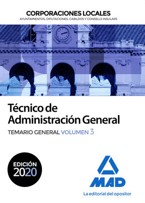 020 T3 TÉCNICO ADMINISTRACIÓN GENERAL CORPORACIONES LOCALES. TEMARIO GENERAL