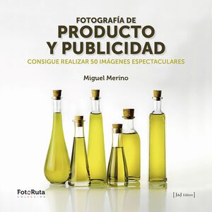 FOTOGRAFÍA DE PRODUCTO Y PUBLICIDAD. CONSIGUE REALIZAR 50 IMAGENES ESPECTACULARES