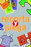 RECORTA Y JUEGA