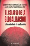 COLAPSO DE LA GLOBALIZACION, EL.