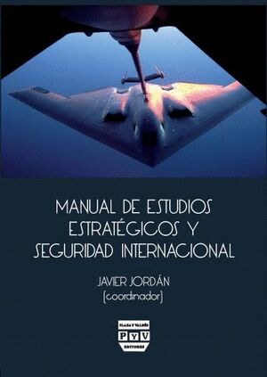 MANUAL ESTUDIOS ESTRATEGICOS Y SEGURIDAD INTERNACIONAL