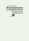 ROMANTICISMO Y ARQUITECTURA. LA HISTORIOGRAFIA ARQUITECTONICA...