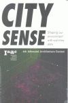 CITY SENSE : SHAPING OUR ENVIRONMENT WITH REAL-TIME DATA