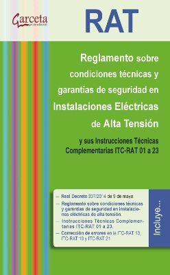 014 RAT.REGLAMENTO COND.TEC.INSTALACIONES ELECTRICAS DE ALTA TENSION