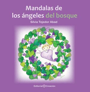 MANDALAS DE LOS ANGELES DEL BOSQUE