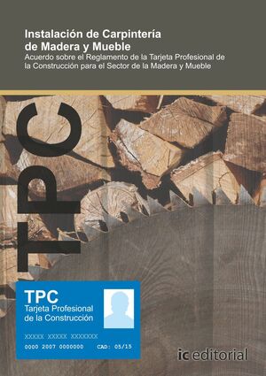 TPC MADERA - INSTALACIÓN DE CARPINTERÍA DE MADERA Y MUEBLE