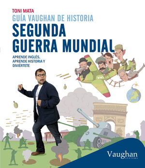 GUIA VAUGHAN DE HISTORIA SEGUNDA GUERRA MUNDIAL