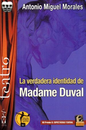 LA VERDADERA IDENTIDAD DE MADAME DUVAL