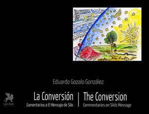 LA CONVERSIÓN / THE CONVERSION