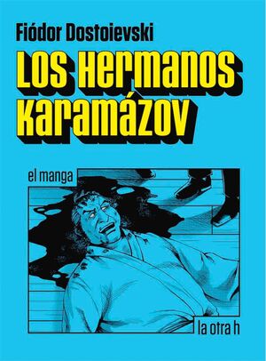 LOS HERMANOS KARAMAZOV EL MANGA