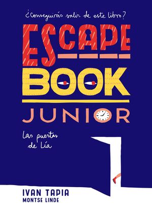 ESCAPE BOOK JUNIOR. LAS PUERTAS DE LÍA 1