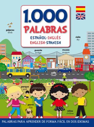 1000 PALABRAS ESPAÑOL-INGLÉS / ENGLISH-SPANISH