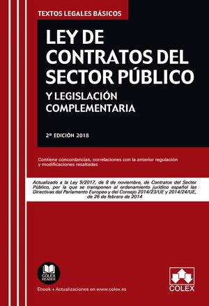 018 LEY DE CONTRATOS DEL SECTOR PUBLICO Y LEGISLACION COMPLEMENTARIA