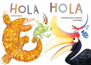 HOLA HOLA -ANIMALES PARA CONOCER Y PROTEGER