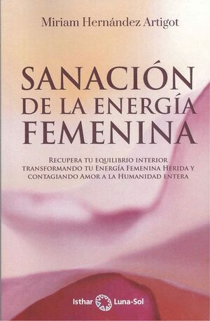 SANACIÓN DE LA ENERGIA FEMENINA