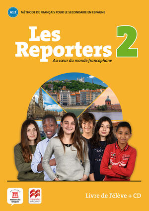 019 SB LES REPORTERS 2 A1.2 LIVRE L'ELEVE +CD