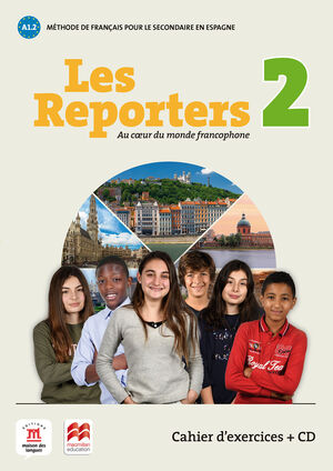 019 WB LES RESPORTERS 2 A1.2 CAHIER D'EXERCICES +CD