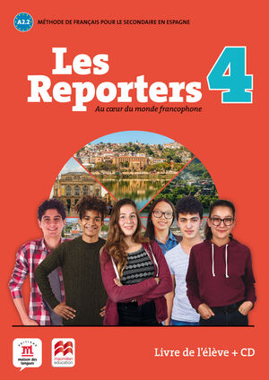 019 4ESO LES REPORTERS 4 A2.2 LIVRE (+CD)
