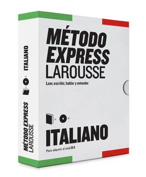 ITALIANO (B-2). METODO EXPRESS LAROUSSE. LEER, ESCRIBIR, HABLAR Y ENTENDER