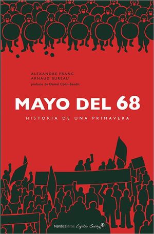 MAYO DEL 68. HISTORIA DE UNA PRIMAVERA