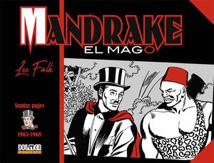 MANDRAKE. EL MAGO 1965-1968 ( EL HAMPA CONTRA INTER-INTEL )