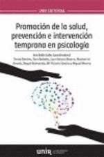 PROMOCIÓN DE LA SALUD, PREVENCIÓN E INTERVENCIÓN TEMPRANA EN PSICOLOGIA
