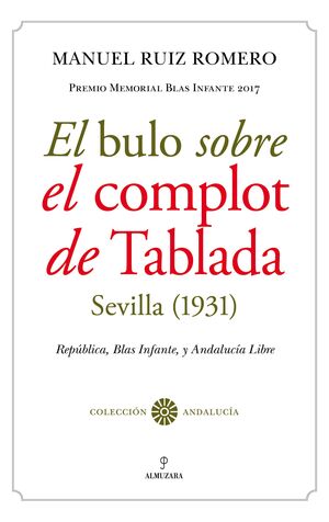 BULO SOBRE EL COMPLOT DE TABLADA (SEVILLA 1931), EL