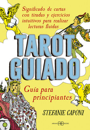 TAROT GUIADO GUIA PARA PRINCIPIANTES