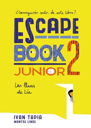 ESCAPE BOOK JUNIOR 2. LAS LLAVES DE LÍA