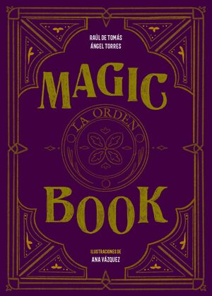 MAGIC BOOK. LA ORDEN