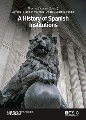 A HISTORY OF SPANISH INSTITUTIONS