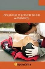 ACTUACIONES EN PRIMEROS AUXILIOS  ( AFDP003PO )